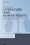 Literature and human rights the law, the language and the limitations of human rights discourse