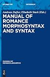 Manual of Romance morphosyntax and syntax
