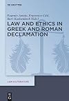 Law and ethics in Greek and Roman declamation