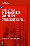 Menschen zählen : Wissensproduktion durch britische Volkszählungen und Umfragen vom 19. Jahrhundert bis ins digitale Zeitalter