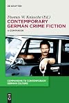 Contemporary German crime fiction : a companion