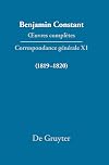 Benjamin Constant : correspondance generale, XI (1819-1820)