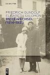 Friedrich Gundolf -- Elisabeth Salomon : Briefwechsel (1914-1931) : im Auftrag des deutschen Literaturarchivs Marbach