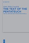 The Text of the Pentateuch: Textual Criticism and the Dead Sea Scrolls (Issn, 493)