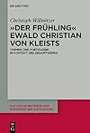Der fruhling : Ewald Christian von Kleists : Themen und poetologie im Kontext des Gesamtwerks