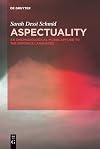 Aspectuality : an onomasiological model applied to the Romance languages