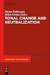 Tonal change and neutralization
