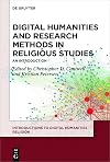 Digital Humanities and Research Methods in Religious Studies: An Introduction