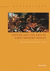 Nature and the arts in early modern Naples