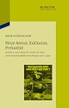 Neue Armut, Exklusion, Prekarität : Debatten um Armut in Frankreich und der Bundesrepublik Deutschland, 1970-1990