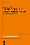 Verb Doubling and Dummy Verb: Gap Avoidance Strategies in Verbal Fronting (Linguistische Arbeiten, 574)