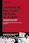 The transnational redress movement for the victims of Japanese military sexual slavery