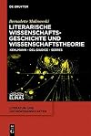 Literarische Wissenschaftsgeschichte und Wissenschaftstheorie : Kehlmann – Del Giudice – Serres