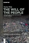 The Will of the People: Populism and Citizen Participation in Latin America (Democracy in Times of Upheaval)