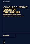 The 1903 Lowell Lectures (Peirceana)