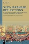 Sino-Japanese Reflections: Literary and Cultural Interactions between China and Japan in Early Modernity
