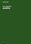 Avesta : die heiligen bücher der parsen