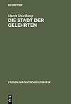 Die stadt der gelehrten : studien zu Johann Joachim Winckelmanns Briefen aus Rom