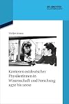 Karrieren ostdeutscher Physikerinnen in Wissenschaft und Forschung 1970 bis 2000 (Quellen und Darstellungen zur Zeitgeschichte, 124) (German Edition)