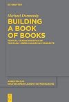 Building a Book of Books: Textual Characteristics of the Early Greek Majuscule Pandects (Arbeiten zur neutestamentlichen Textforschung, 54)
