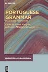 Portuguese grammar: Pluricentric perspectives on use, cognition, and teaching (LINGUISTICA LATINOAMERICANA, 4)