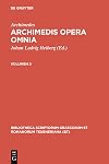 Archimedis opera omnia, cum commentariis Eutocii. Vol. II