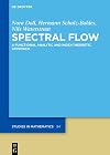 Spectral flow : a functional analytic and index-theoretic approach