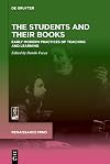 The Students and Their Books: Early Modern Practices of Teaching and Learning (Renaissance Mind, 2)