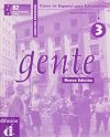 Gente - Neubearbeitung Bd 3: Gente 3. Arbeitsbuch mit CD. Neubearbeitung