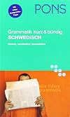 PONS Grammatik kurz & bündig Schwedisch: Einfach, verständlich, übersichtlich