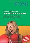 PONS Power-Sprachkurs Italienisch in 4 Wochen. Mit 2 Audio-CDs und Pocket-Trainer: Lernen Sie mit idealen Tagesportionen