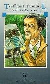 Treff mit Trimmel: Kriminalgeschichten (Easy Readers, D)