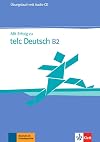 MIT Erfolg Zu Telc Deutsch B2 - Zertifikat Deutsch Plus: Ubungsbuch (German Edition)