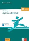 Mit Erfolg zum digitalen TestDaF B2-C1: Übungs- und Testbuch online