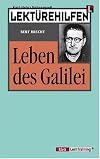 Klett Lektürehilfen : Bert Brecht : Leben des Galilei [2002]