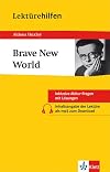 Klett Lektürehilfen Brave New World: für Oberstufe und Abitur - Interpretationshilfe für die Schule