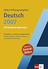 Abi-Prüfung Deutsch 2007 GK NRW