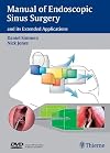 Manual of Endoscopic Sinus Surgery: and its Extended Applications