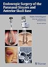 Endoscopic surgery of the paranasal sinuses and anterior skull base