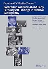 Kohler/Zimmer Borderlands of Normal and Early Pathologic Findings in Skeletal Radiography