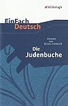 EinFach Deutsch : Textausgaben : Annette von Droste-Hülshoff : Die Judenbuche [2nd edition]