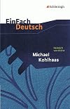 EinFach Deutsch : Textausgaben : Heinrich von Kleist : Michael Kohlhaas