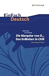 EinFach Deutsch : Textausgaben : Heinrich von Kleist : Die Marquise von O ..., Das Erdbeben in Chili und weitere Texte