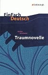 EinFach Deutsch : Textausgaben : Arthur Schnitzler : Traumnovelle