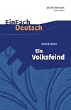 EinFach Deutsch : Textausgaben : Henrik Ibsen : Ein Volksfeind
