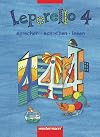 Leporello - SprachLesebuch Neubearbeitung. Allgemeine Ausgabe: Leporello SprachLesebuch - Allgemeine Ausgabe 2004: Schülerband 4