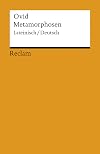 Metamorphoses [bilingual Latin German]