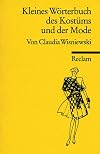 Kleines Wörterbuch des Kostüms und der Mode