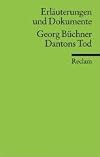 Reclam Erläuterungen und Dokumente : Georg Büchner : Dantons Tod