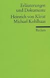 Reclam Erläuterungen und Dokumente : Heinrich von Kleist : Michael Kohlhaas